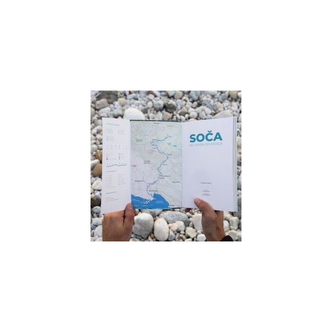 Soča from Source to Sea – paddling guidebook